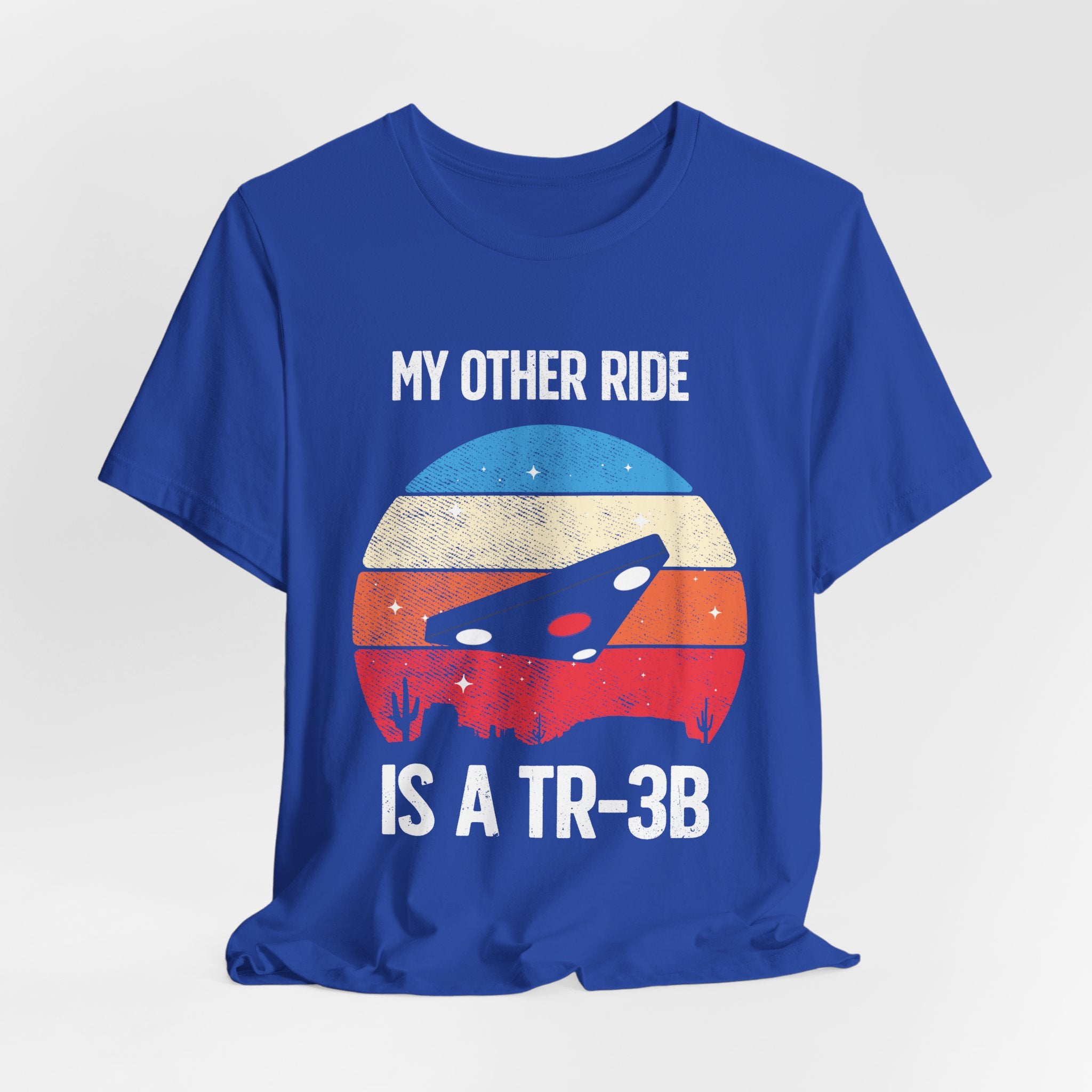UFO Graphic Tee - "My Other Ride Is A TR-3B" Retro Alien T‑Shirt