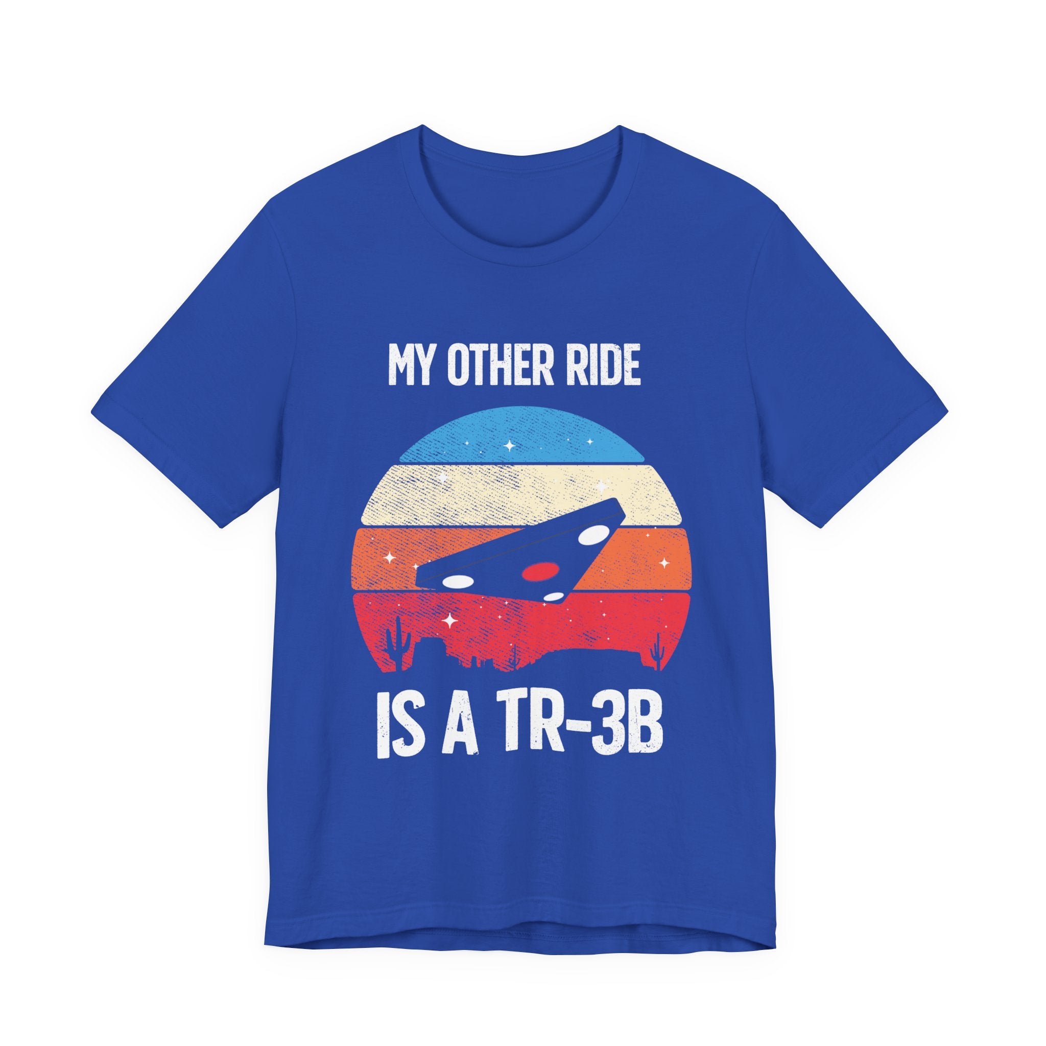 UFO Graphic Tee - "My Other Ride Is A TR-3B" Retro Alien T‑Shirt