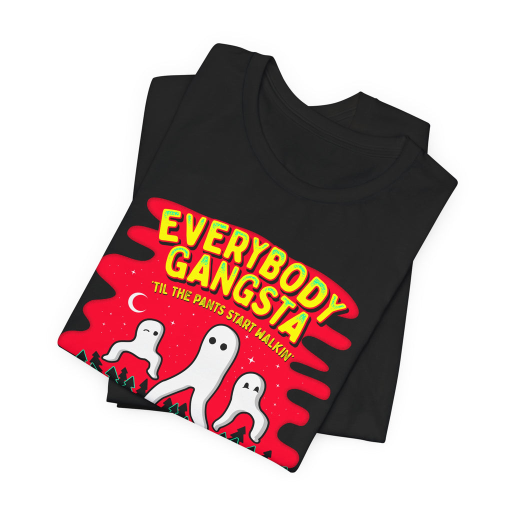 Everybody Gangsta Fresno Nightcrawlers T-Shirt — Funny Ghosts Camping Tee