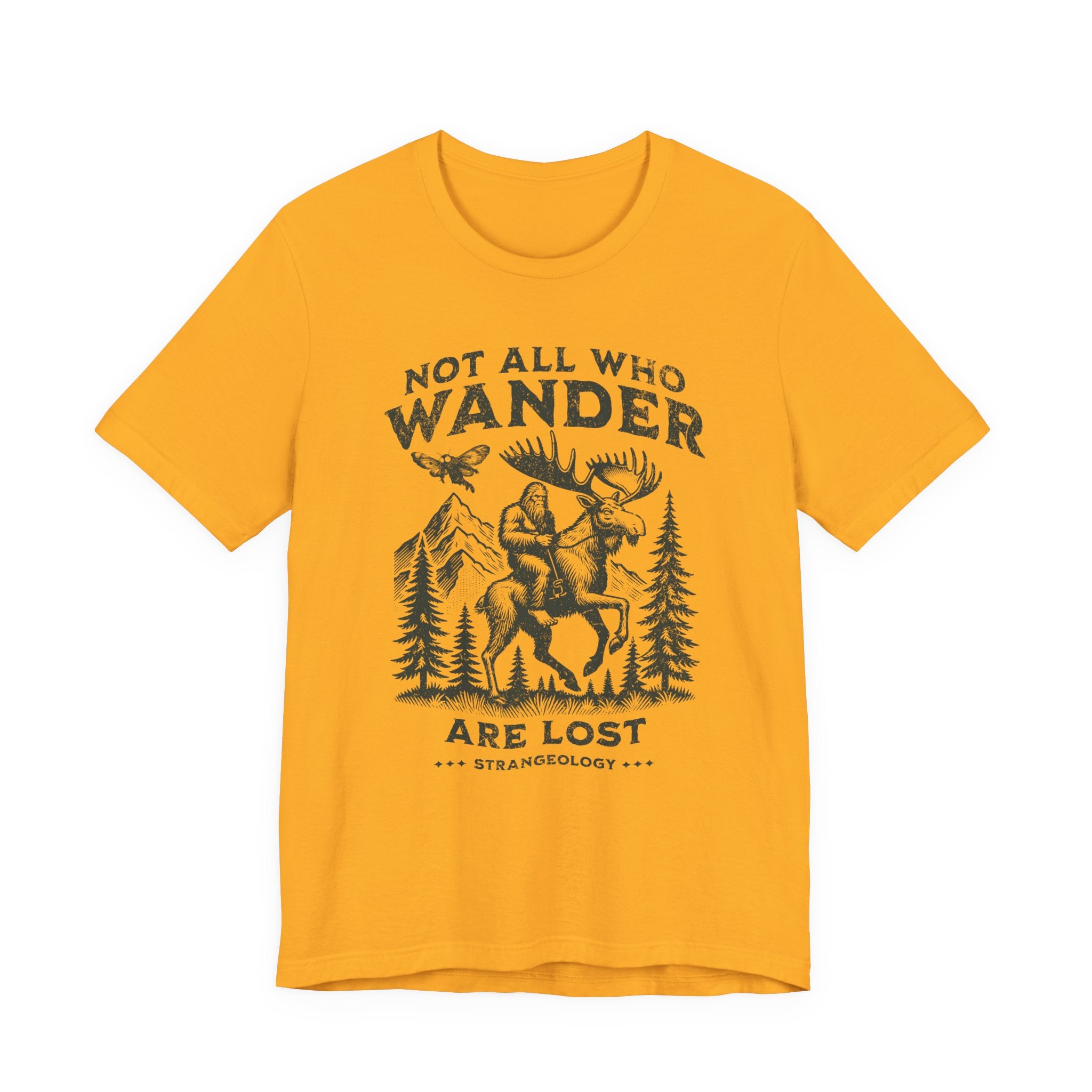 Not All Who Wander Are Lost T-Shirt – Rustic Moose & Mountains Adventure Tee