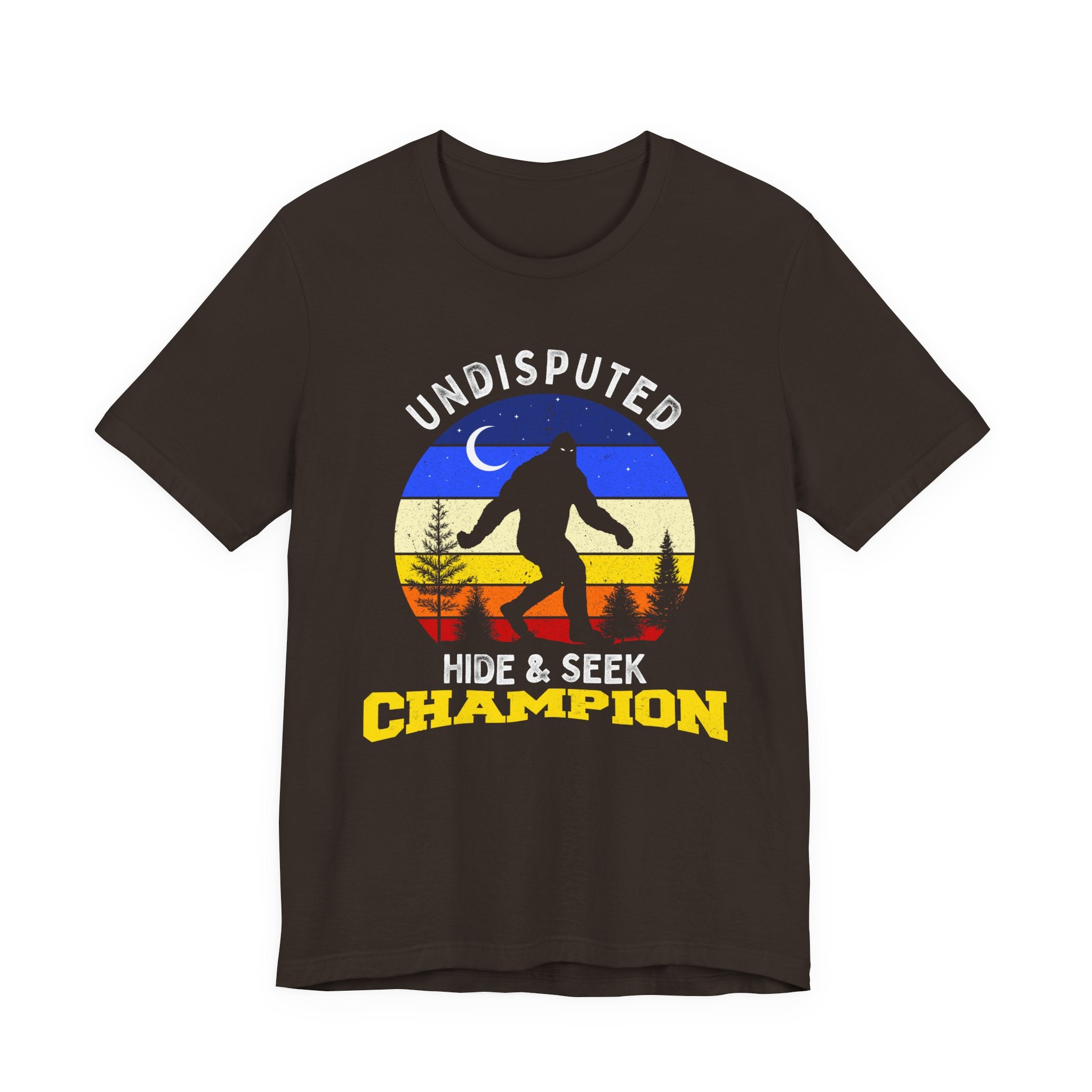 Hide & Seek Champion T-Shirt — Funny Sasquatch Bigfoot Tee