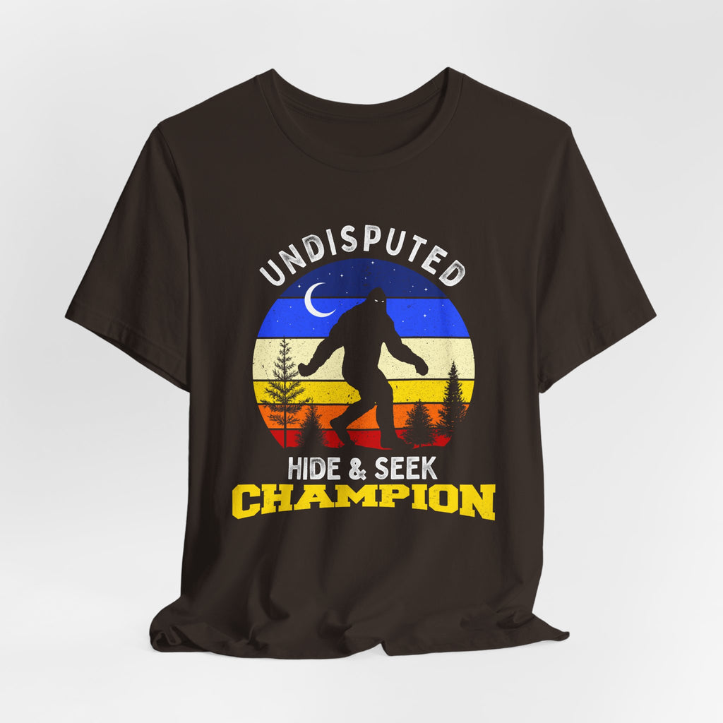 Hide & Seek Champion T-Shirt — Funny Sasquatch Bigfoot Tee