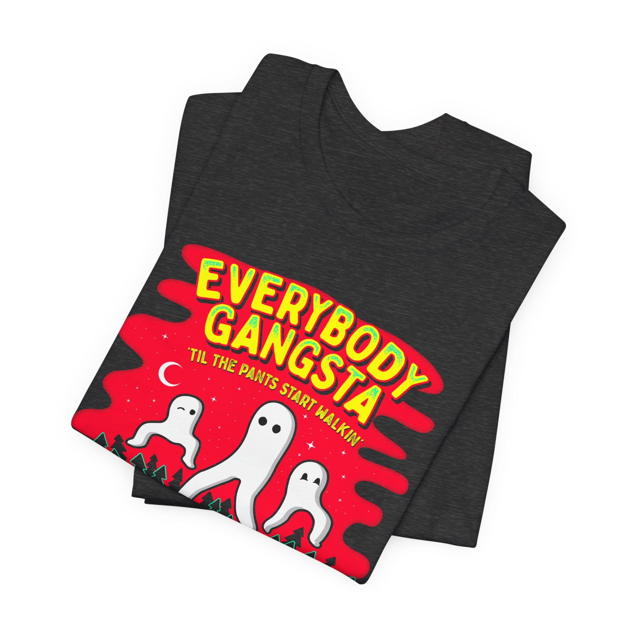 Everybody Gangsta Fresno Nightcrawlers T-Shirt — Funny Ghosts Camping Tee