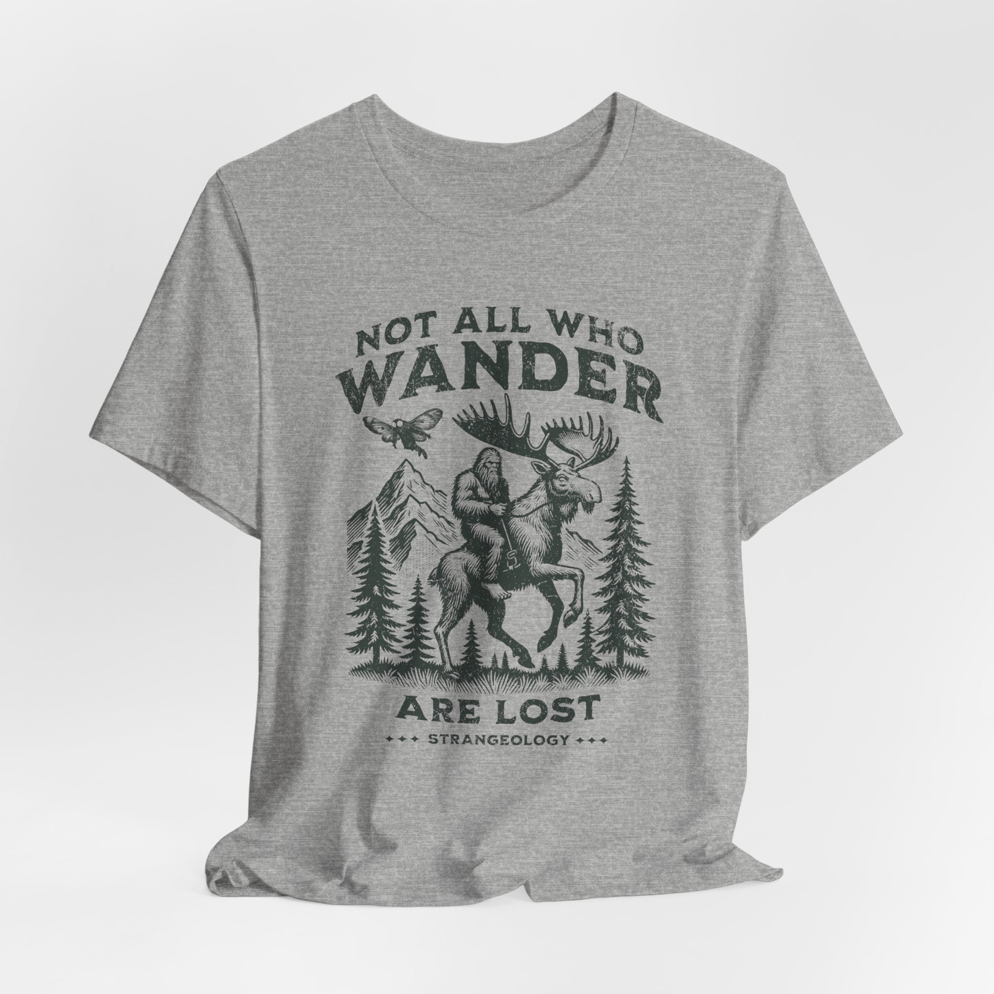 Not All Who Wander Are Lost T-Shirt – Rustic Moose & Mountains Adventure Tee
