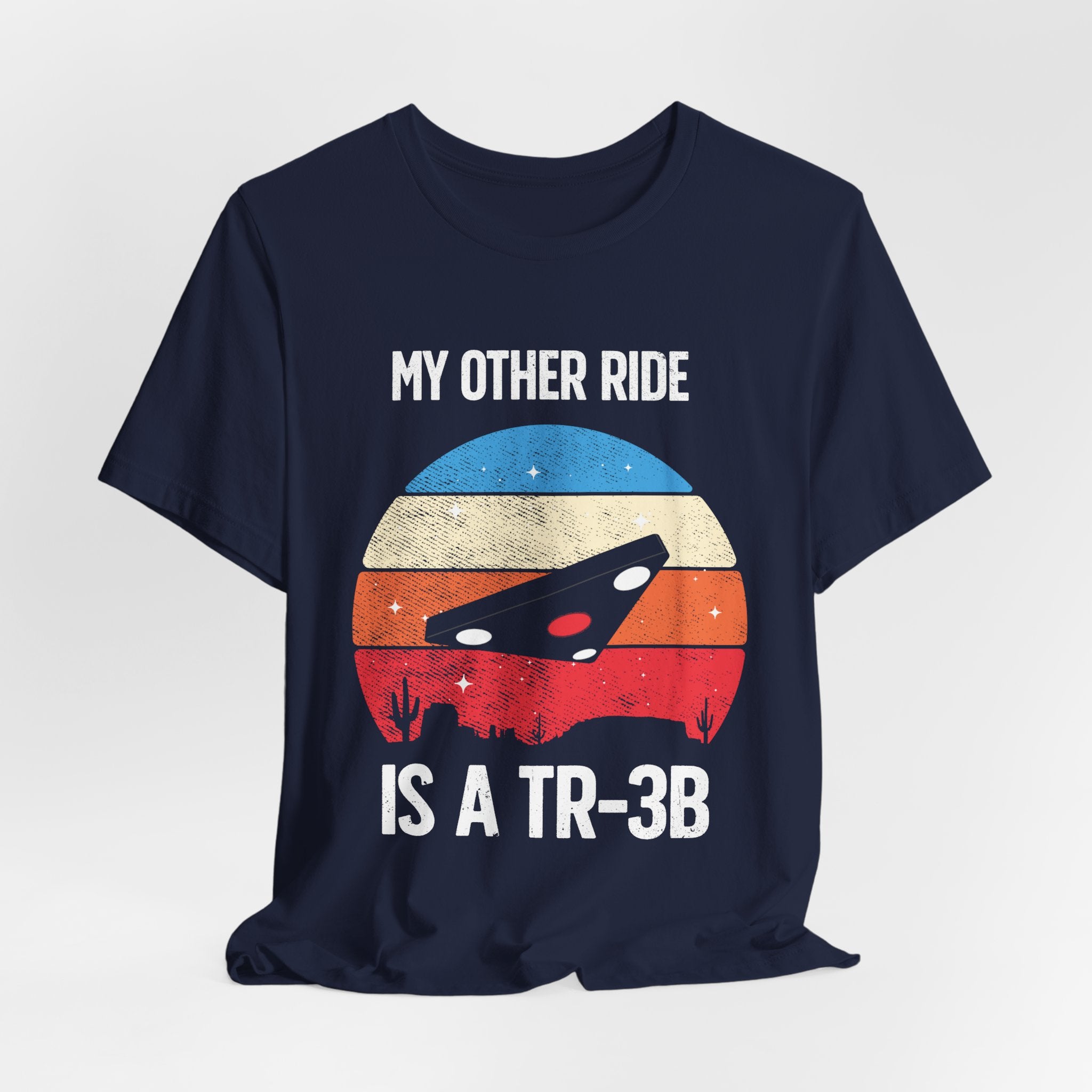 UFO Graphic Tee - "My Other Ride Is A TR-3B" Retro Alien T‑Shirt
