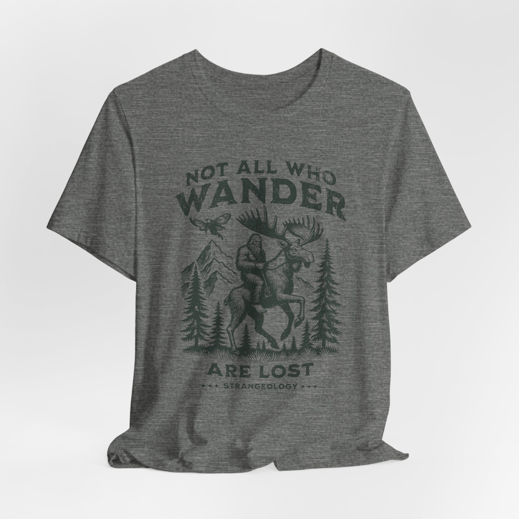 Not All Who Wander Are Lost T-Shirt – Rustic Moose & Mountains Adventure Tee