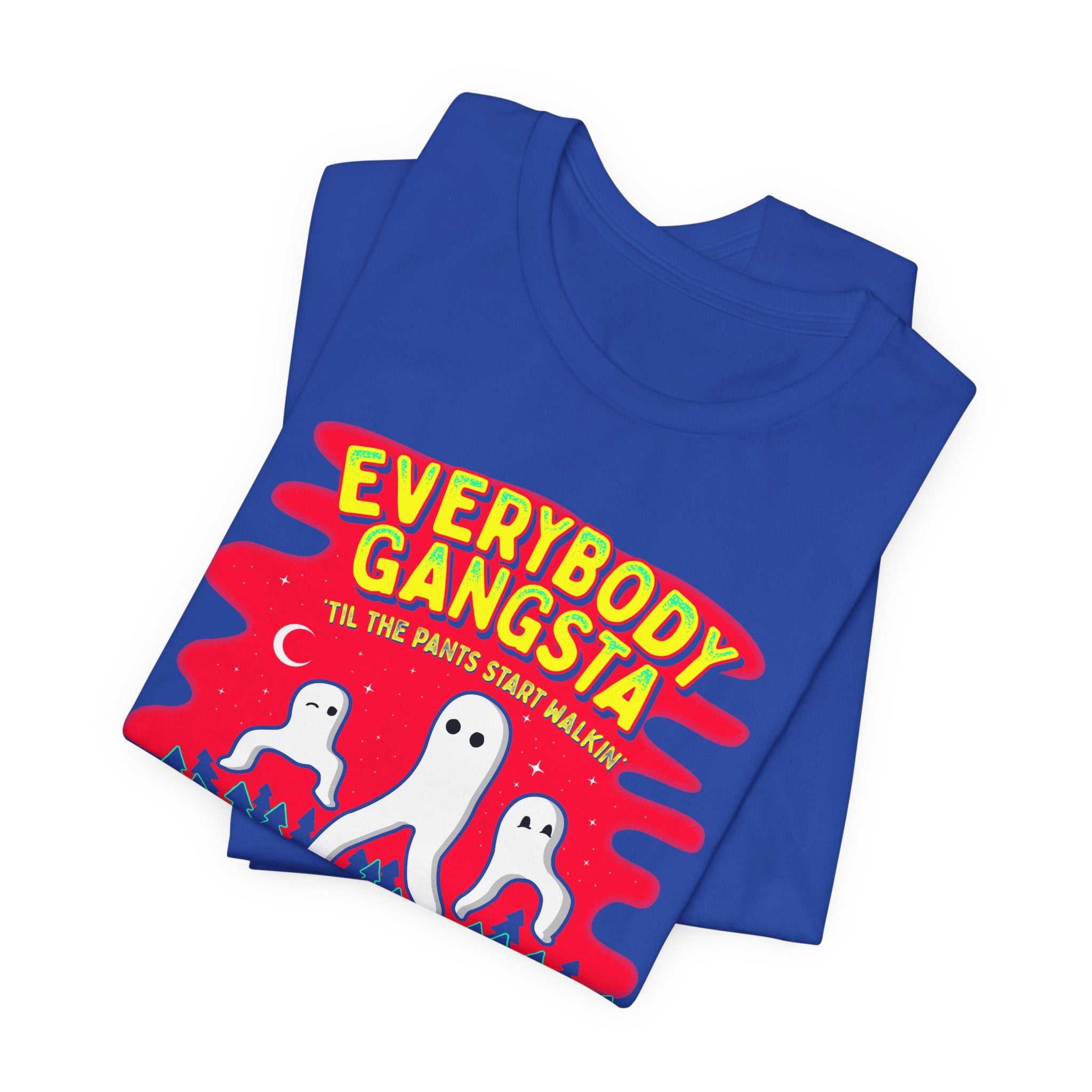 Everybody Gangsta Fresno Nightcrawlers T-Shirt — Funny Ghosts Camping Tee